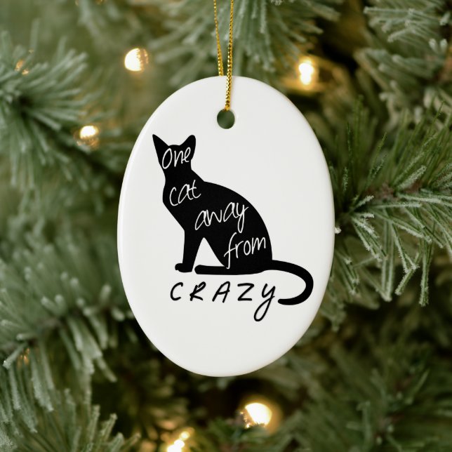 Ornamento De Cerâmica Um gato longe de CRAZY (Árvore)