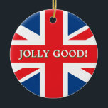 Ornamento De Cerâmica União Britânica Jack<br><div class="desc">Enfeites de natal com a bandeira britânica e texto "Bom dia"</div>