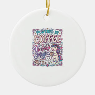 Ornamento De Cerâmica Unicórnio Alimentado por Café e Magia de Unicórnio