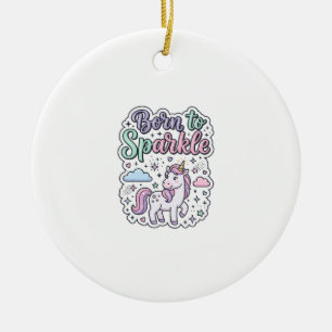 Ornamento De Cerâmica Unicórnio Nascido para Brilhar Design Gráfico Merc