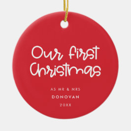 Ornamento De Cerâmica Vermelho Moderno Nosso Primeiro Natal Casado