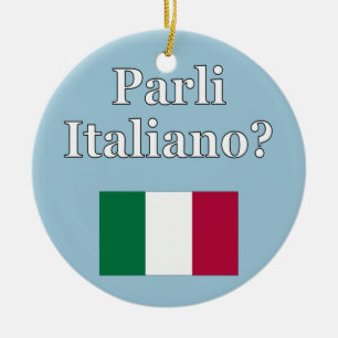 Ornamento De Cerâmica Você fala italiano? em italiano. Sinalizador
