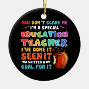 Ornamento De Cerâmica Você não me assusta Eu sou um professor de educa