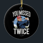 Ornamento De Cerâmica Você Perdeu O Duplo Golfe 2024 Votando Trump Me Pe<br><div class="desc">Você Perdeu O Duplo Golfe 2024 Votando Trump Me Perdeu Novamente Trump</div>