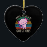 Ornamento De Cerâmica Você Perguntas Axolotl Retro 90s Vintage Pôr do So<br><div class="desc">Retro 90s Você Perguntas Axolotl Vintage Pôr do Sol fofo, axolotl, amante, presente, kawaii, engraçado, vintage, pôr do sol, retro, peixe axolotl, citações, memes, presentes, Você Perguntas Axolotl Camiseta engraçada de Axolotl,  Camiseta de Axolotl fofa, Pôr do Sol Vintage com Axolotl,  Você Perguntas Axolotl Camiseta</div>