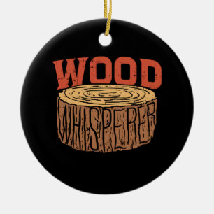 Ornamento De Cerâmica Wood Whisperer