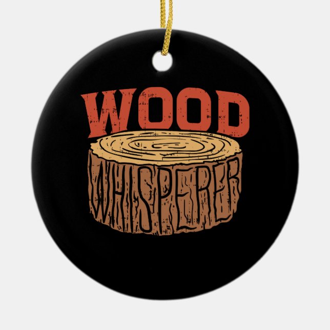 Ornamento De Cerâmica Wood Whisperer (Frente)