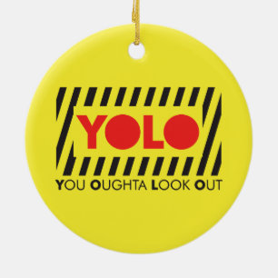 Ornamento De Cerâmica YOLO com cuidado vermelho
