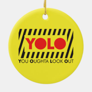 Ornamento De Cerâmica YOLO com cuidado vermelho