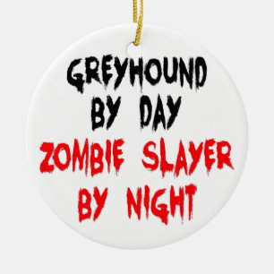 Ornamento De Cerâmica Zombie Slayer Greyhound Dog