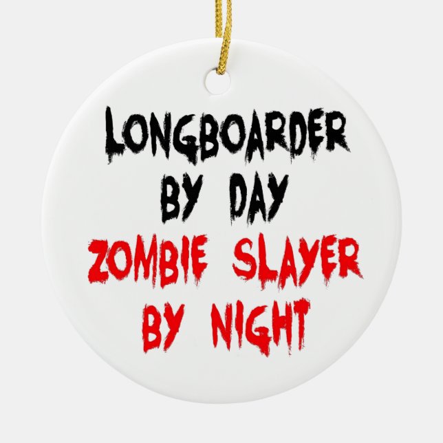 Ornamento De Cerâmica Zombie Slayer Longboarder (Frente)