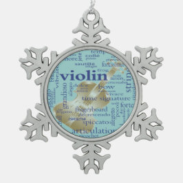 Ornamento De Estanho Floco De Neve Violin Words Snowflake Ornament