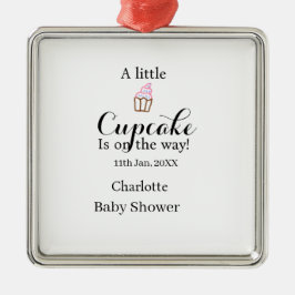 Ornamento De Metal A little cupcake is on its way baby shower name da