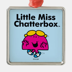 Ornamento De Metal A senhorita pequena pequena Chatterbox da