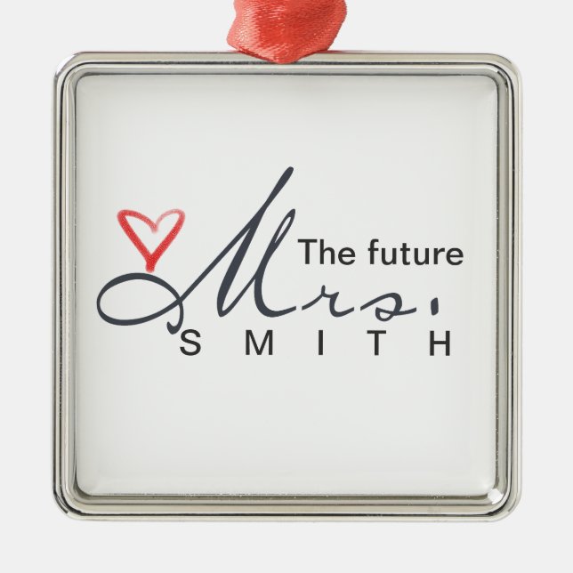 Ornamento De Metal A Sra. futura - personalize seus próprios! (Frente)