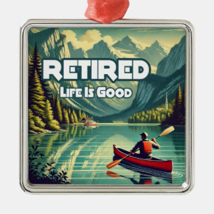 Ornamento De Metal A Vida Aposentada É Uma Boa Canoa Vermelha