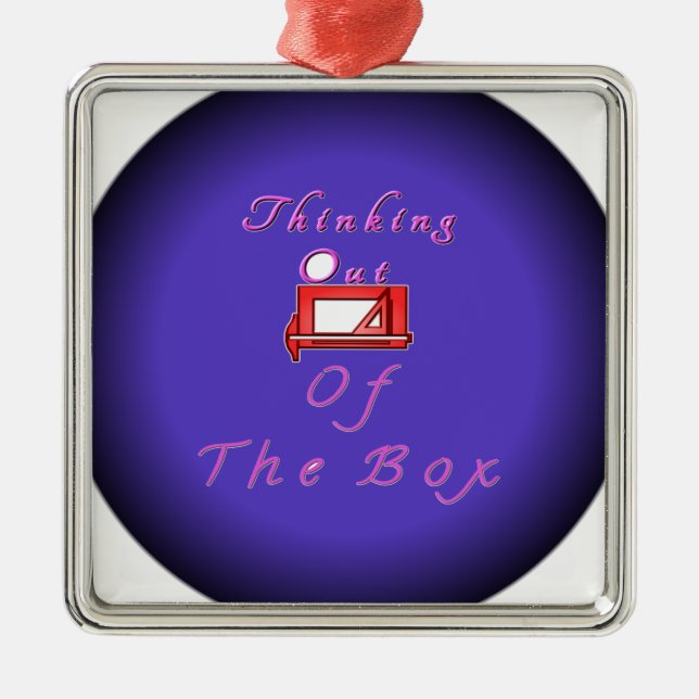 Ornamento De Metal Acho que fora da caixa. (Frente)