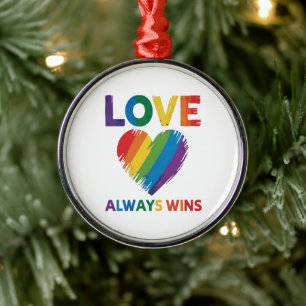 Ornamento De Metal Amor Sempre Vence LGBT