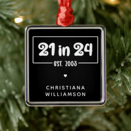Ornamento De Metal Aniversário de 21 anos 21 personalizado em 24 de a