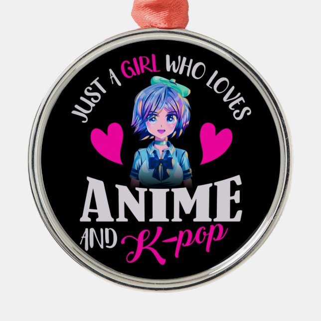 Ornamento De Metal Apenas uma garota que ama anime e Pop (Frente)