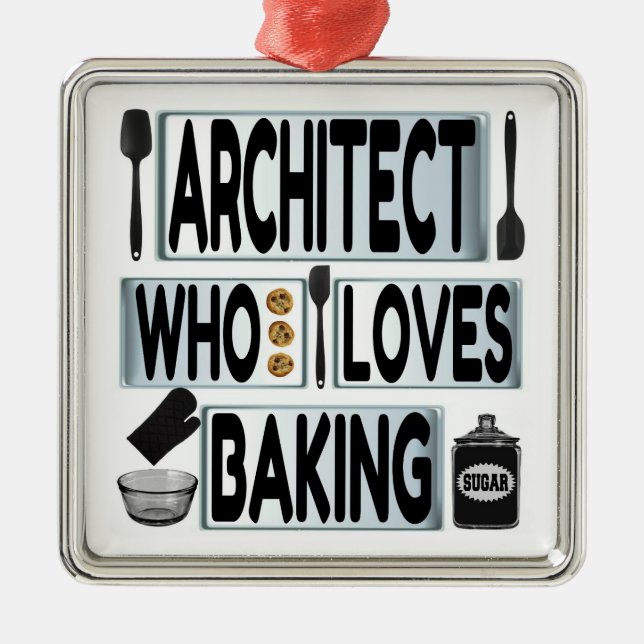 Ornamento De Metal Arquiteto ama Baking (Frente)