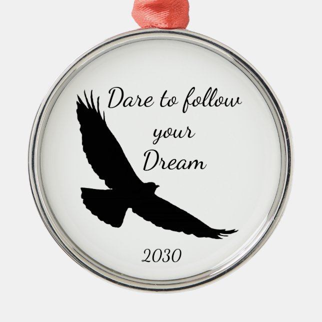 Ornamento De Metal Atreva-se a seguir a sua Silhouette do Dream Hawk (Frente)