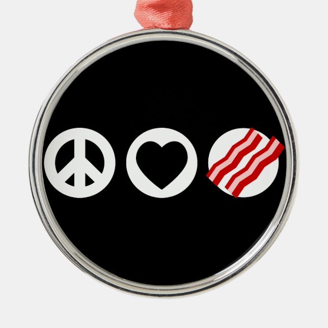 Ornamento De Metal Bacon do amor da paz (Frente)