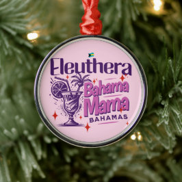 Ornamento De Metal Bahamas Souvenir Gift : Eleuthera Bahama Mama