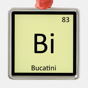 Ornamento De Metal Bi - Massa Bucatini Química Tabela Periódica