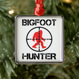 Ornamento De Metal Bigfoot Hunter Funny Bigfoot Lover
