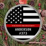 Ornamento De Metal Bombeiro Personalizado Linha Vermelha fina<br><div class="desc">Ornament Thin Red Line Personalizado - bandeira americana em cores de bandeira de bombeiro, design vermelho preto moderno. Personalize com o nome do bombeiro ou o departamento de bombeiros. Este ornamento personalizado de bombeiros é perfeito para os departamentos de bombeiros, serviço de bombeiros, ou como um departamento de guardas de...</div>