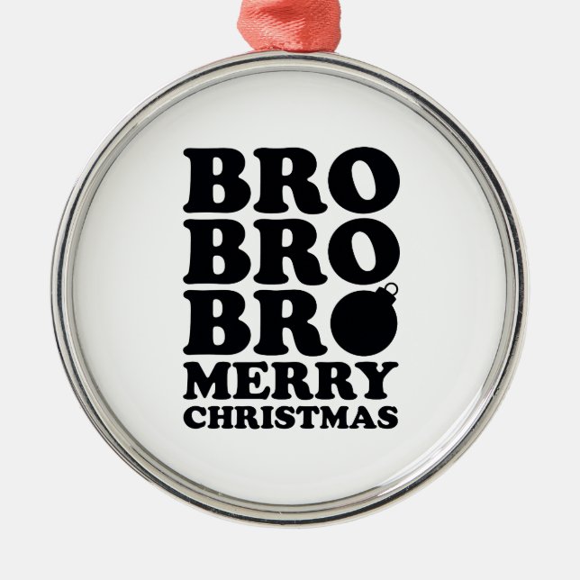 Ornamento De Metal Bro Irmão Feliz Natal (Frente)