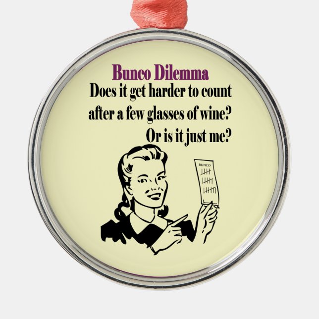 Ornamento De Metal Bunco - Dilema engraçado (Frente)