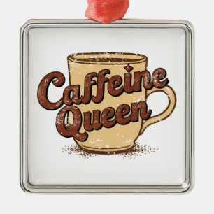 Ornamento De Metal Caffeine Queen