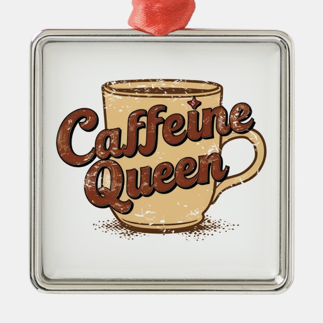Ornamento De Metal Caffeine Queen (Frente)