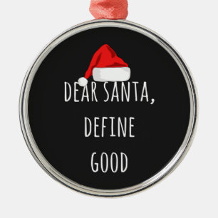 Ornamento De Metal Caros Papais noeis definem um bom Natal engraçado
