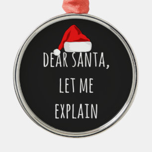 Ornamento De Metal Caros Papais noeis, deixem-me explicar o Natal Eng