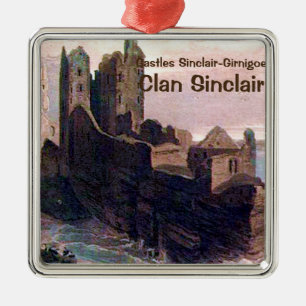 Ornamento De Metal Castles Sinclair-Girnigoe - Clan Sinclair