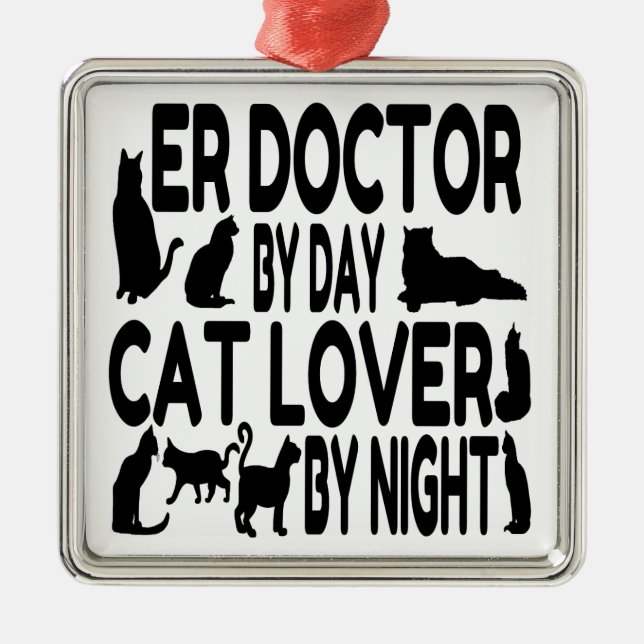 Ornamento De Metal Cat Lover ER Doctor (Frente)