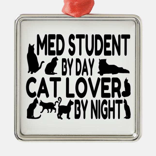 Ornamento De Metal Cat Lover Med Student (Frente)