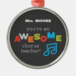Ornamento De Metal Chorus Teacher Appreciation Day Notes, Incrível