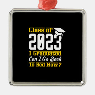 Ornamento De Metal Classe De 2023 Que Me Formei Posso Voltar Para A C