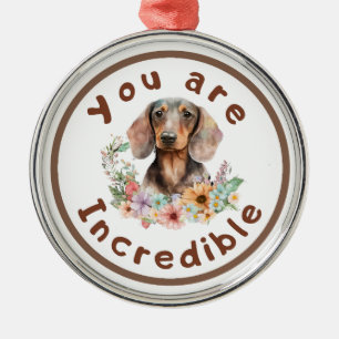 Ornamento De Metal Dachshund Você É Incrível