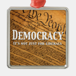 Ornamento De Metal Democracia Não É Apenas Para Liberais