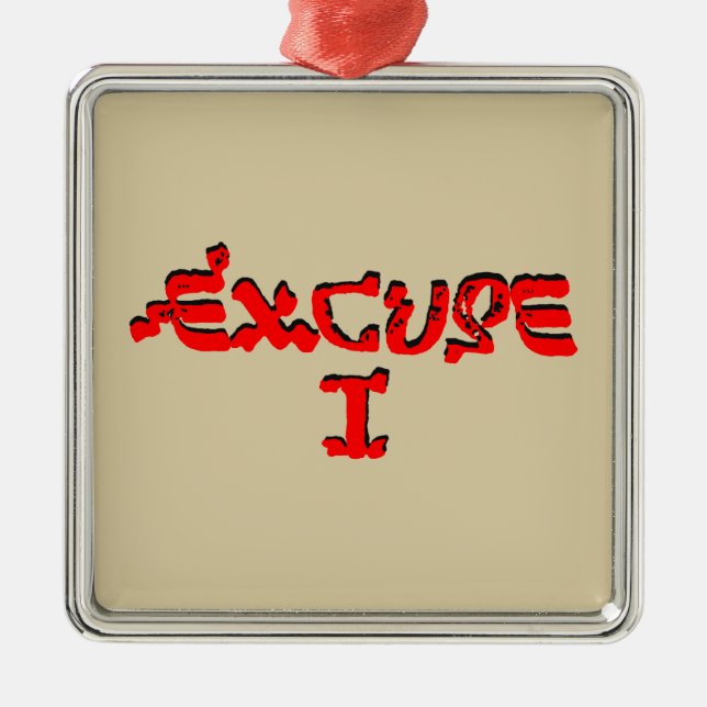Ornamento De Metal Desculpa mim (Frente)