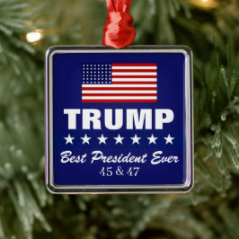 ORNAMENTO DE METAL DONALD TRUMP BEST PRESIDENT EVER CHRISTMAS