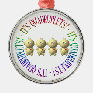 Ornamento De Metal É quadruplets!