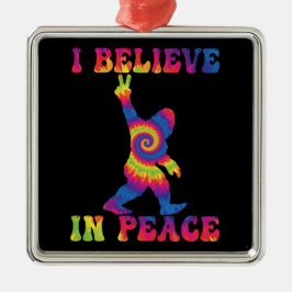 Ornamento De Metal Engraçado Pé Grande Eu Acredito Em Paz