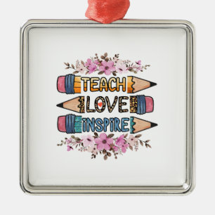 Ornamento De Metal Ensinar Amor Inspira Professora