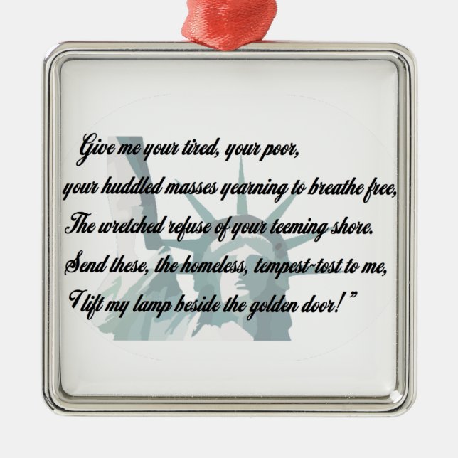 Ornamento De Metal Estátua da liberdade - dê-me seu cansado… (Frente)